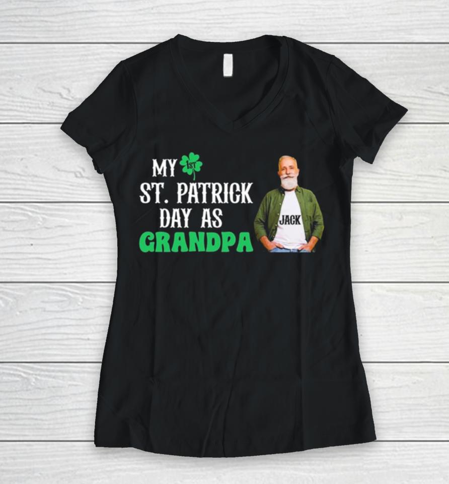 My 1St St. Patrick’s Day As Grandpa Women V-Neck T-Shirt