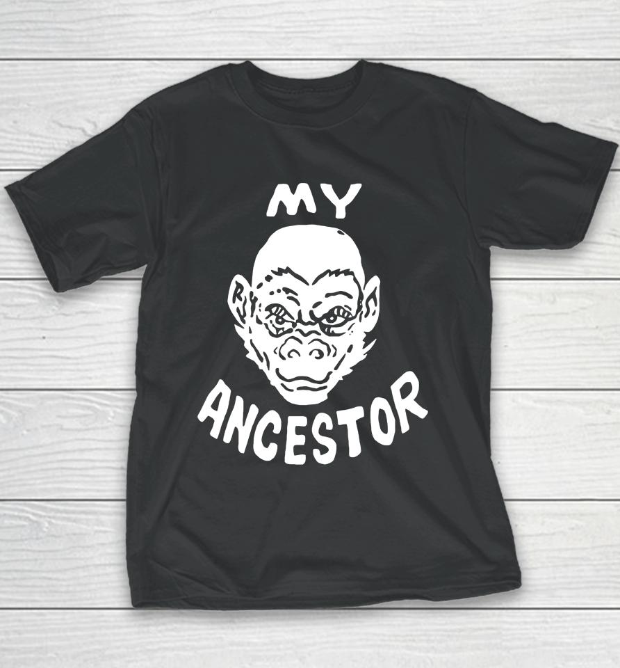 My Ancestor Youth T-Shirt