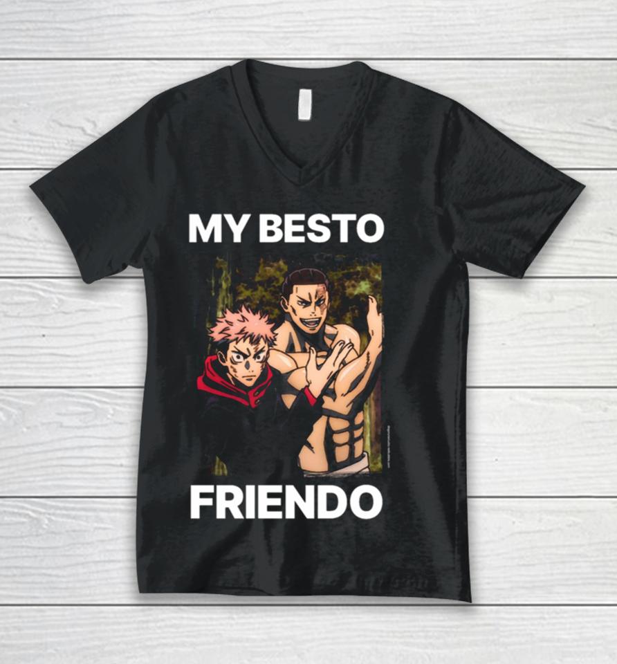 My Besto Friendo Itadori And Todo Jujutsu Kaisen Unisex V-Neck T-Shirt