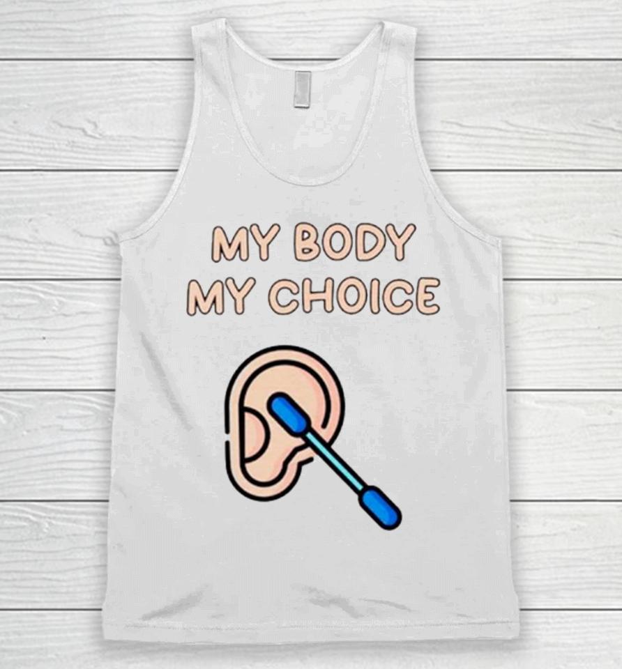 My Body My Choice Unisex Tank Top