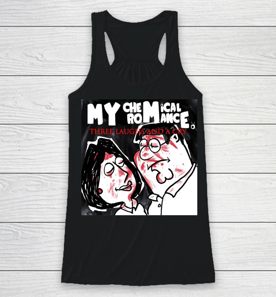 My Chemical Romance Three Laughs And A Cry Racerback Tank