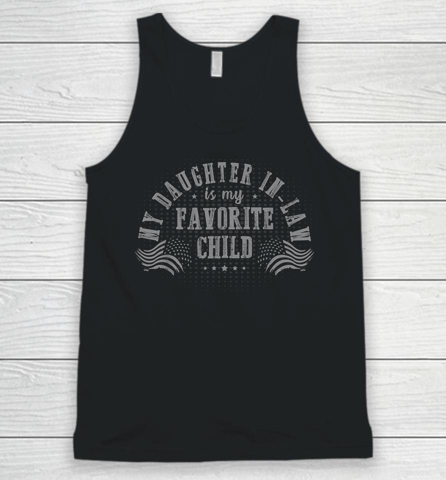 My Daughter In Law Is My Favorite Child Mother In Law Day Unisex Tank Top