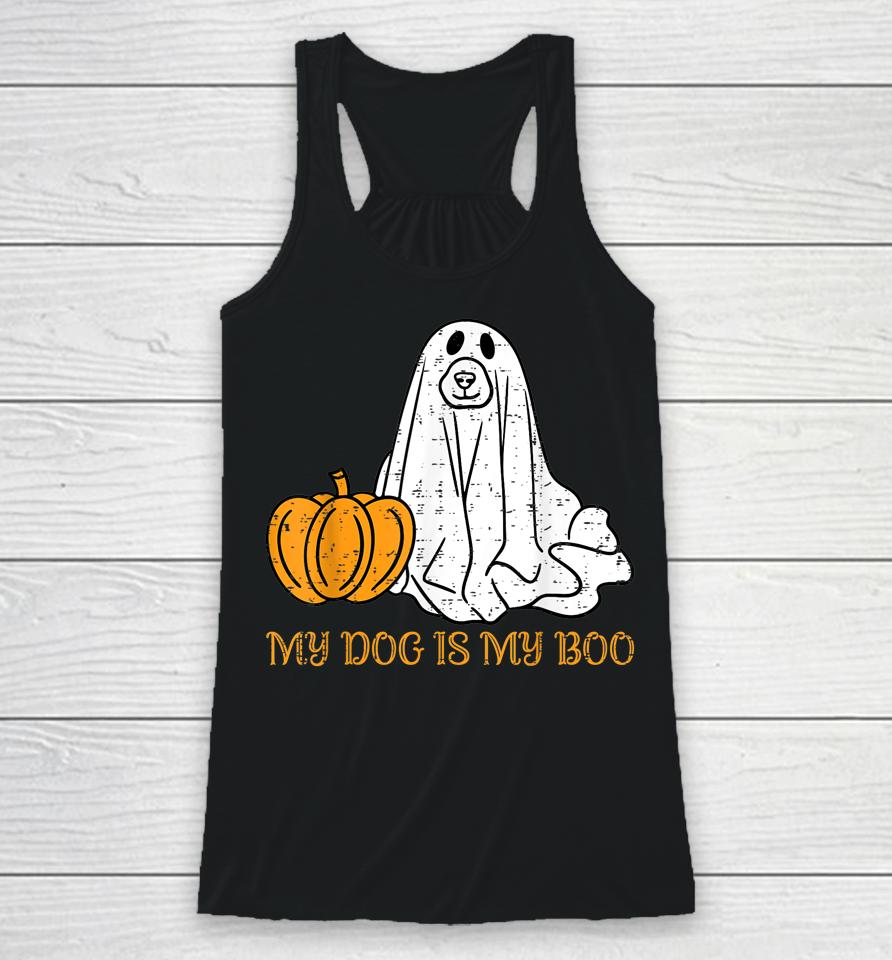 My Dog Is My Boo Ghost Funny Halloween Dog Lovers Boo Dog Racerback Tank