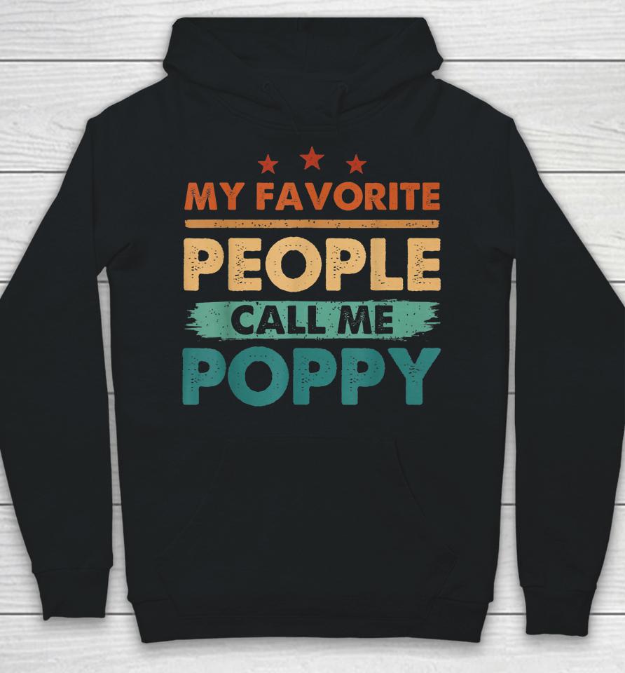 My Favorite People Call Me Poppy Men Vintage Grandpa Hoodie