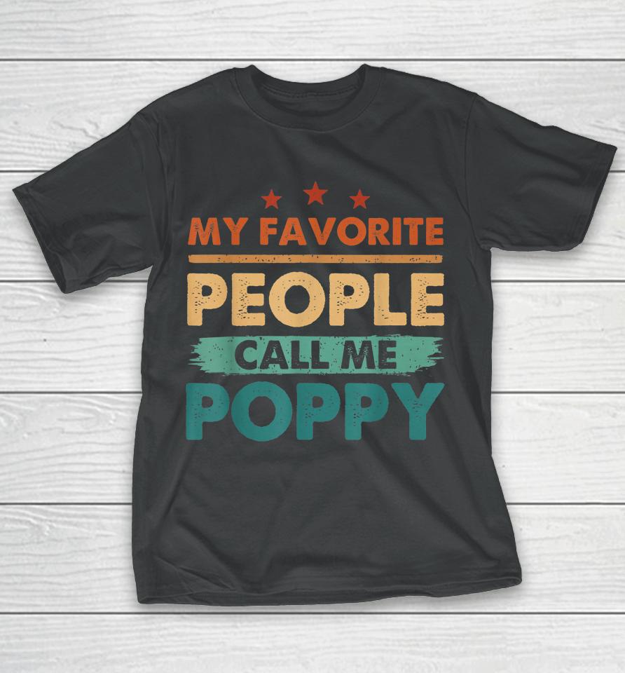 My Favorite People Call Me Poppy Men Vintage Grandpa T-Shirt