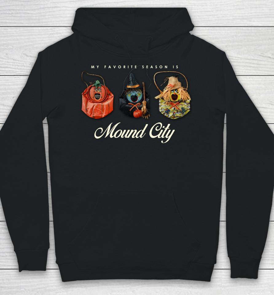 My Favorite Season Is Mound City Cans Cream Hoodie
