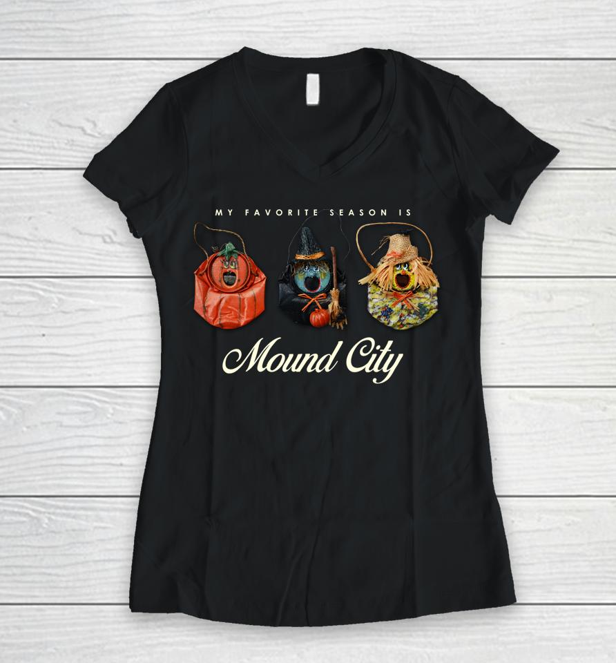 My Favorite Season Is Mound City Cans Cream Women V-Neck T-Shirt
