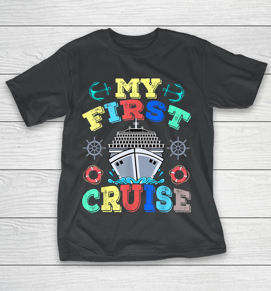 My First Cruise 2023 Tee Family Vacation Cruise Ship Travel T-Shirt