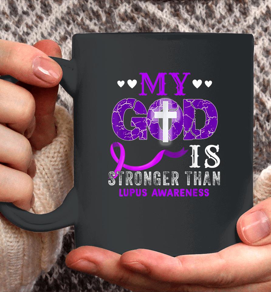 My God Is Stronger Than Lupus Awareness Month Purple Ribbon Coffee Mug