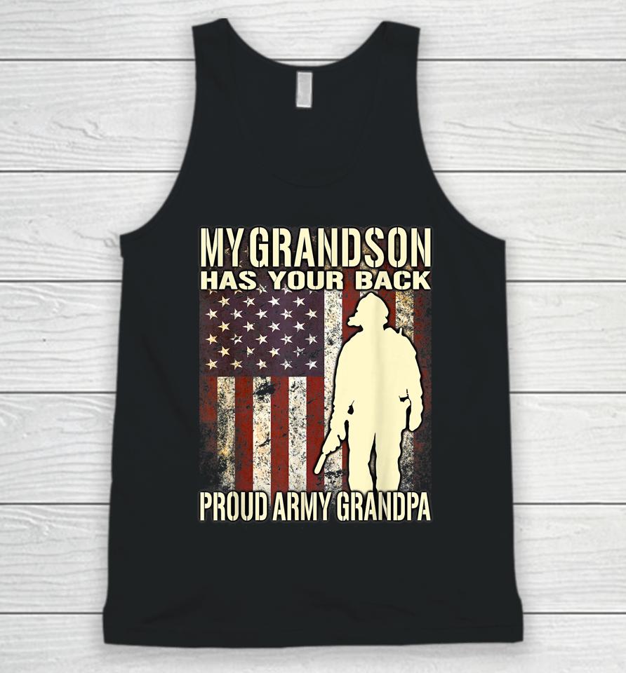 My Grandson Has Your Back Proud Army Grandpa Us Flag Unisex Tank Top