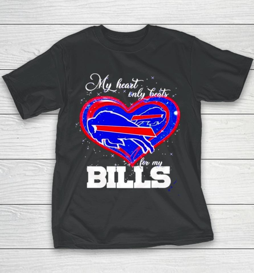 My Heart Only Beats For My Buffalo Bills 2024 Youth T-Shirt