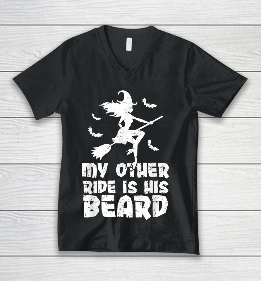 My Other Ride Is His Beard Funny Witch Halloween Unisex V-Neck T-Shirt