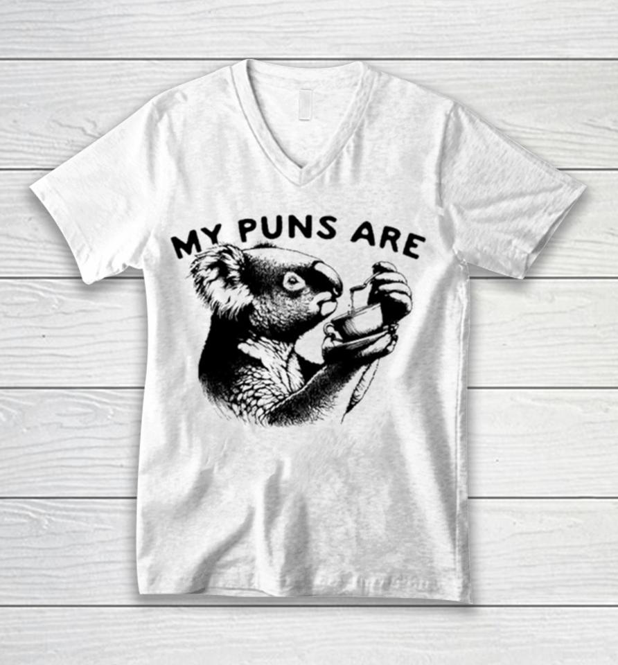 My Puns Are Koala Drink Tea Unisex V-Neck T-Shirt