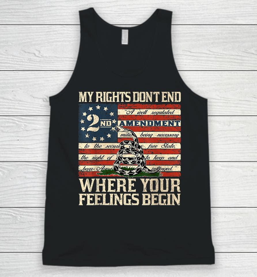 My Rights Don't End Where Your Feelings Begin Unisex Tank Top