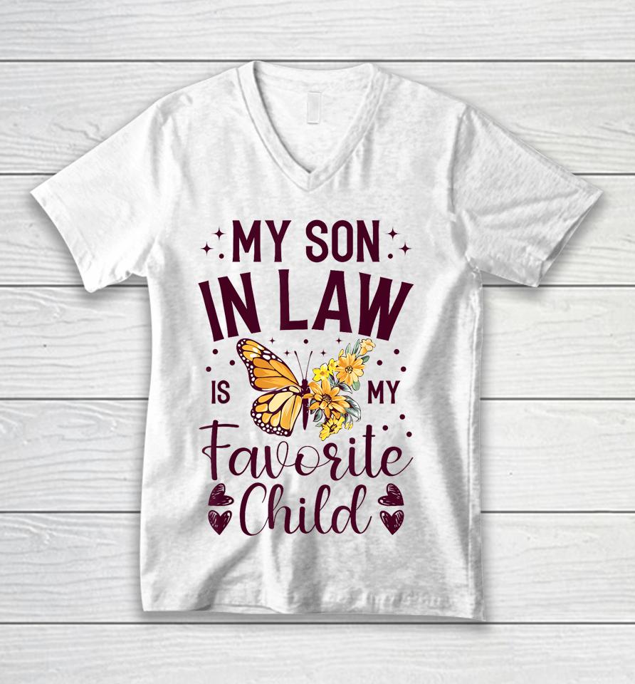 My Son-In-Law Is My Favorite Child Funny Family Merch Unisex V-Neck T-Shirt
