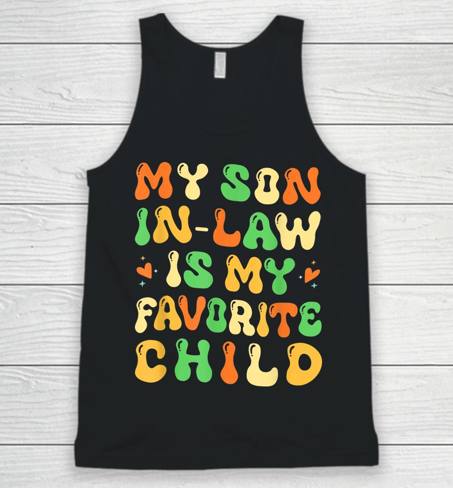 My Son In Law Is My Favorite Child Retro Unisex Tank Top