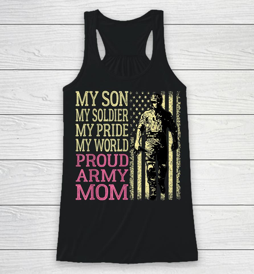 My Son My Soldier Hero Proud Army Mom Racerback Tank