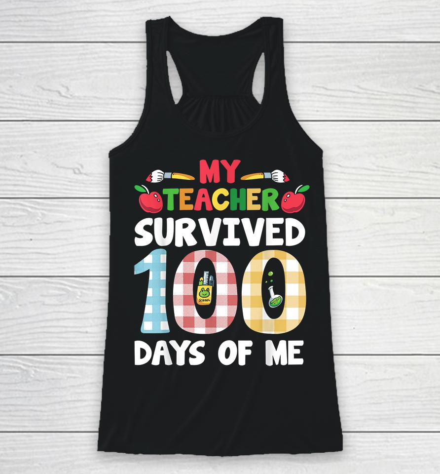 My Students Survived 100 Days Of Me Teacher Student Kids Racerback Tank