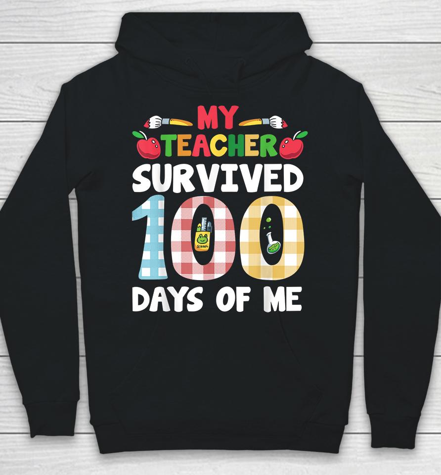 My Students Survived 100 Days Of Me Teacher Student Kids Hoodie