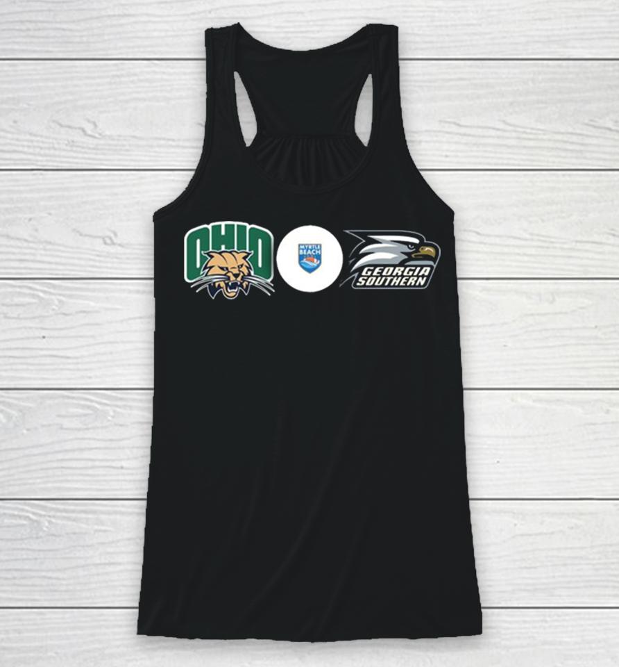 Myrtle Beach Bowl The Ohio Bobcats And Georgia Southern Eagles On Saturday December 16 2023 College Football Bowl Game Racerback Tank