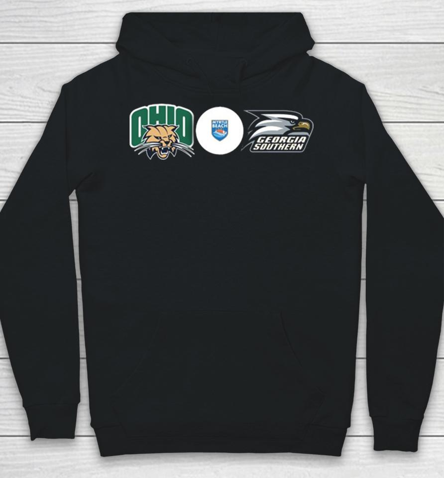 Myrtle Beach Bowl The Ohio Bobcats And Georgia Southern Eagles On Saturday December 16 2023 College Football Bowl Game Hoodie