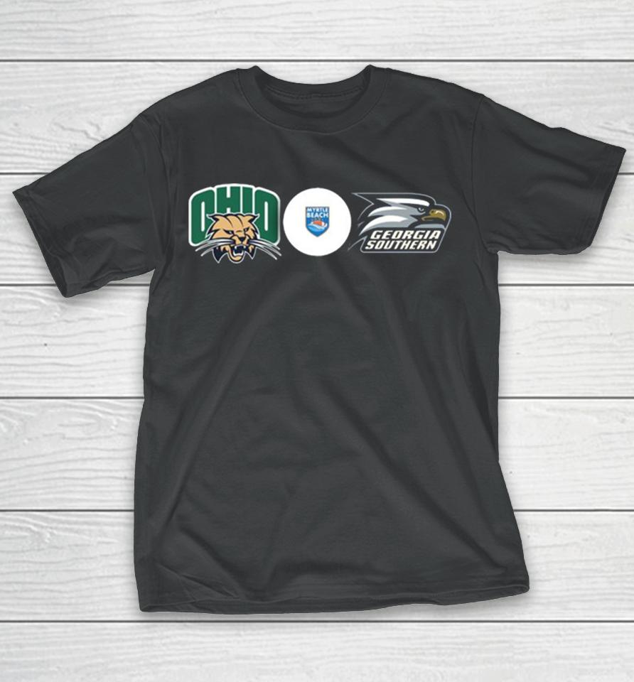 Myrtle Beach Bowl The Ohio Bobcats And Georgia Southern Eagles On Saturday December 16 2023 College Football Bowl Game T-Shirt