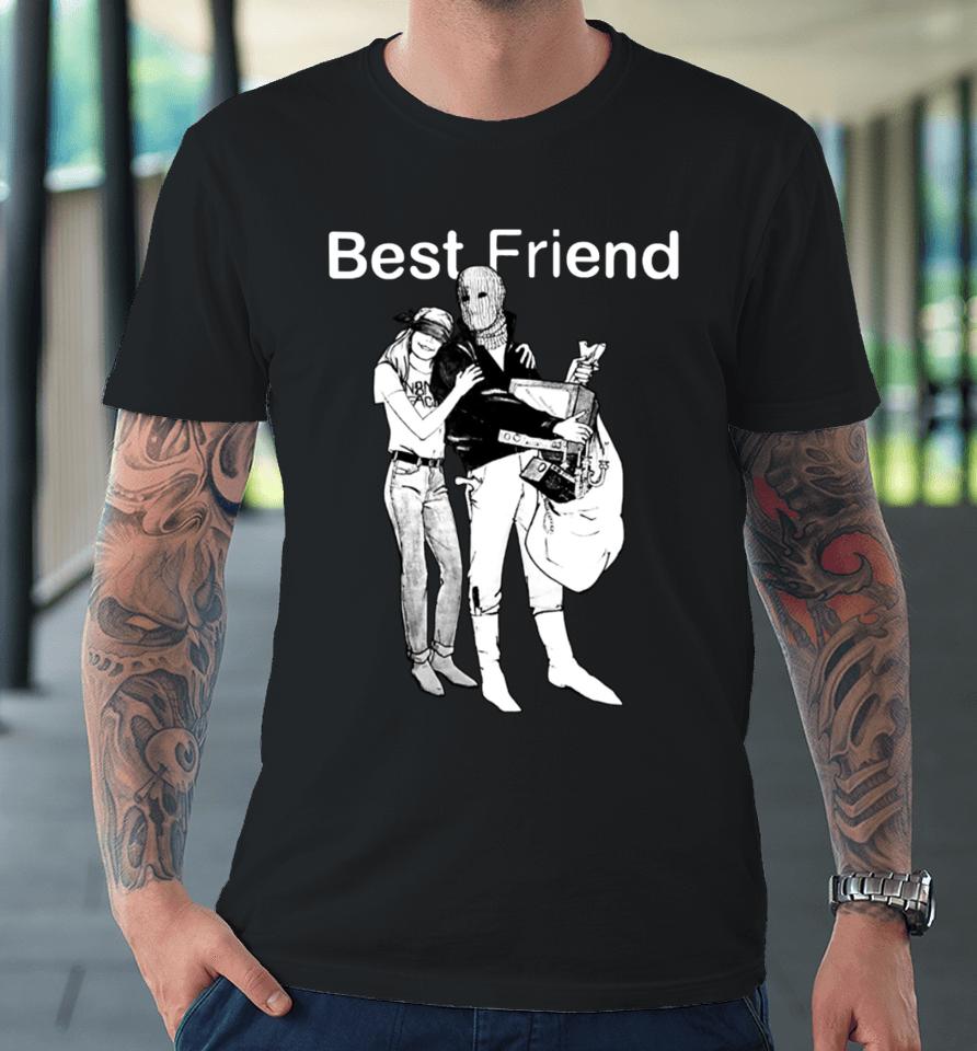 N8Noface Best Friend Premium T-Shirt