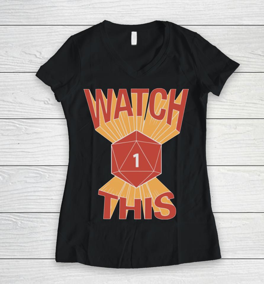 Naddpod Merch Watch This Women V-Neck T-Shirt