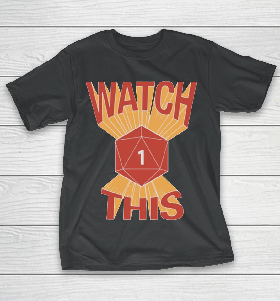 Naddpod Watch This T-Shirt