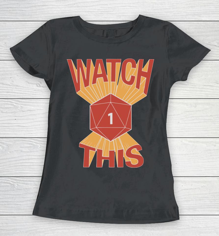 Naddpod Watch This Women T-Shirt