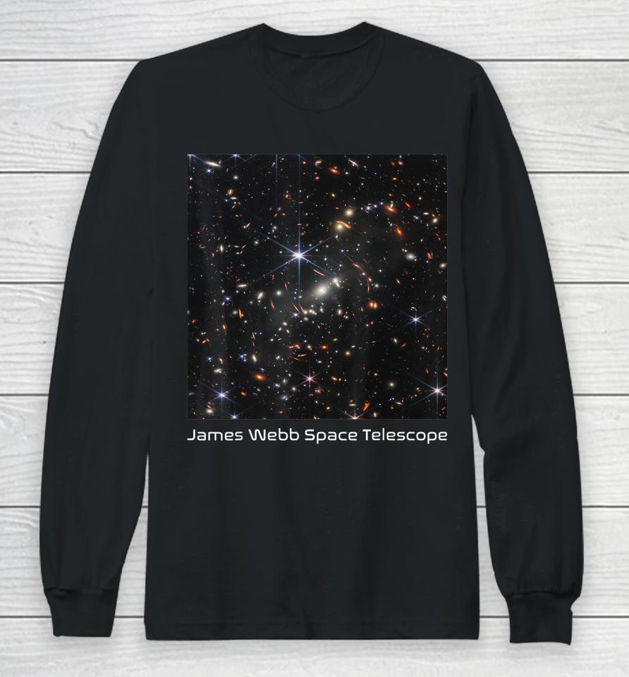 Nasa James Webb Space Telescope First Image Astronomy Long Sleeve T-Shirt