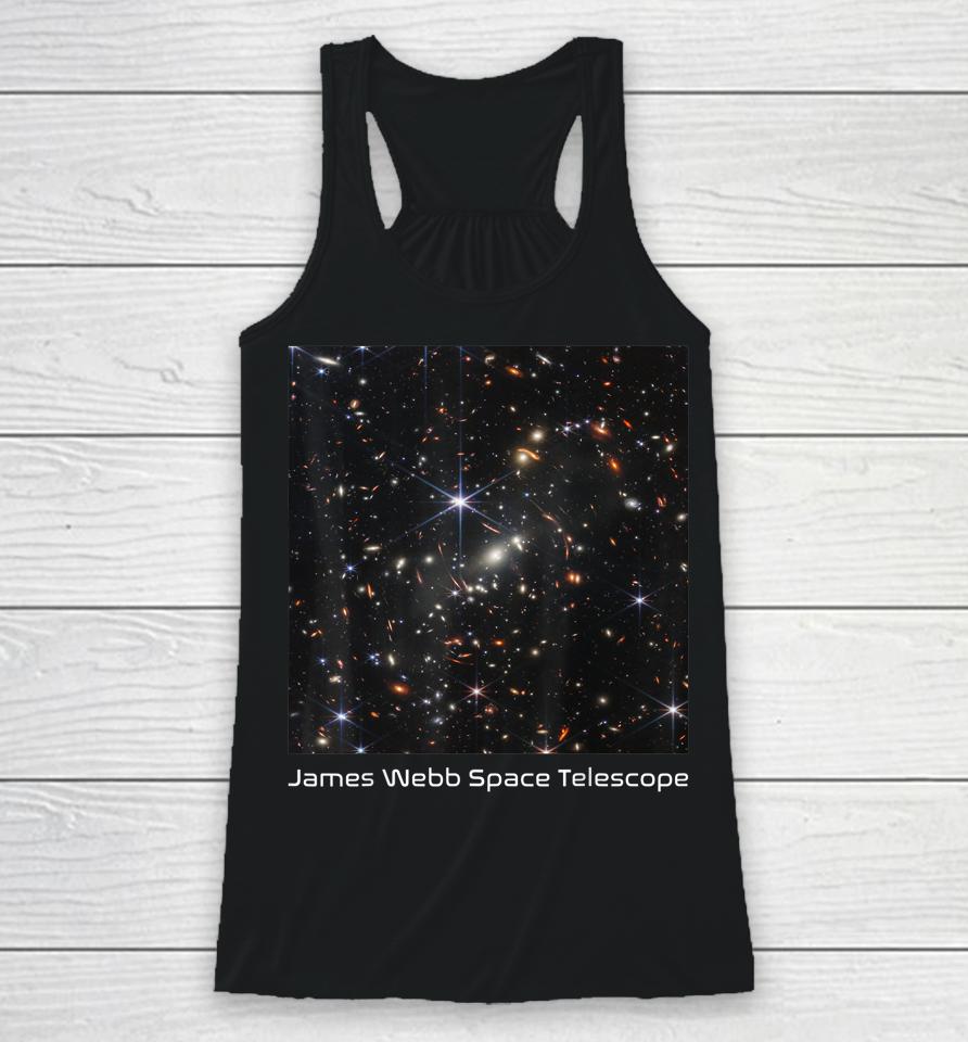 Nasa James Webb Space Telescope First Image Astronomy Racerback Tank