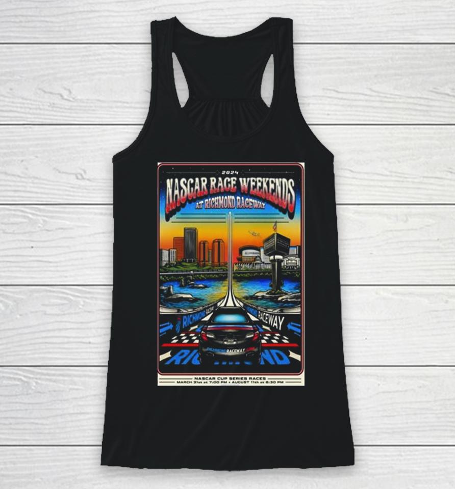 Nascar Race Weekends At Richmond Raceway March 31 2024 And August 11 2024 Racerback Tank
