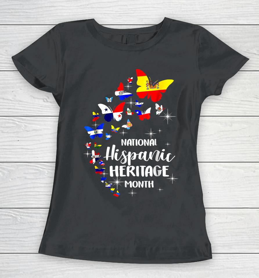 National Hispanic Heritage Month Butterfly Countries Flags Women T-Shirt