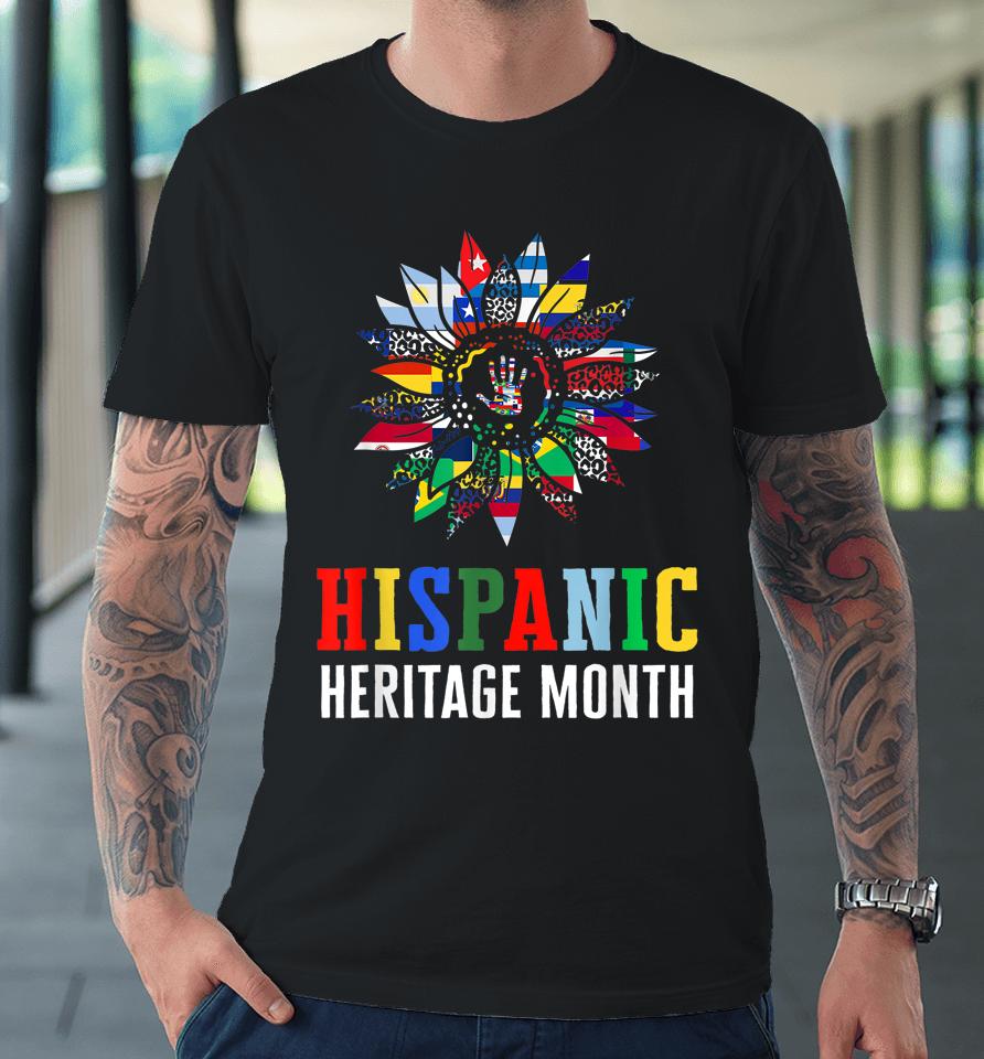 National Hispanic Heritage Month Decoration Flags Sunflower Premium T-Shirt
