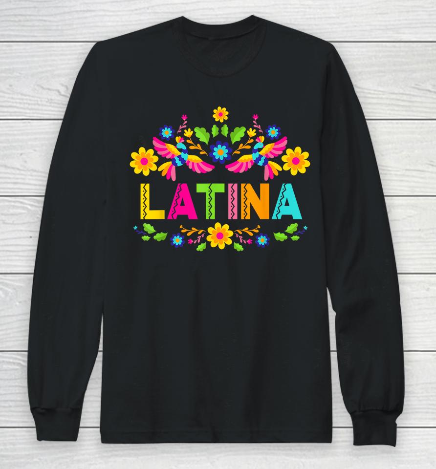 National Hispanic Heritage Month For Women All Countries Long Sleeve T-Shirt