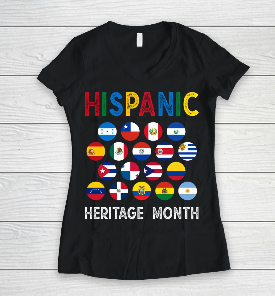National Hispanic Heritage Month Latin Countries Flags Women V-Neck T-Shirt
