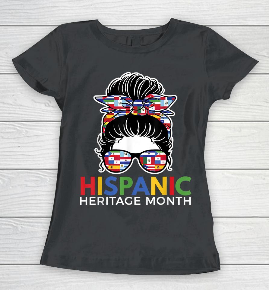 National Hispanic Heritage Month Latina Women Messy Bun Women T-Shirt