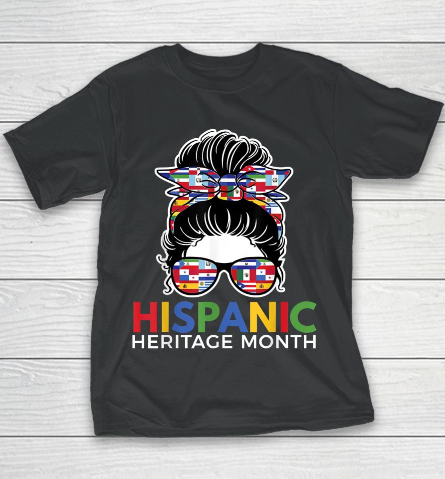 National Hispanic Heritage Month Latina Women Messy Bun Youth T-Shirt
