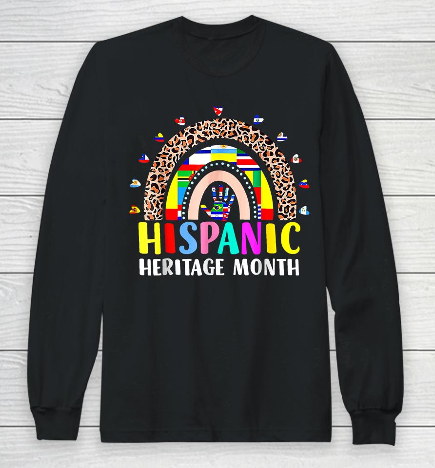 National Hispanic Heritage Month Rainbow All Countries Flags Long Sleeve T-Shirt