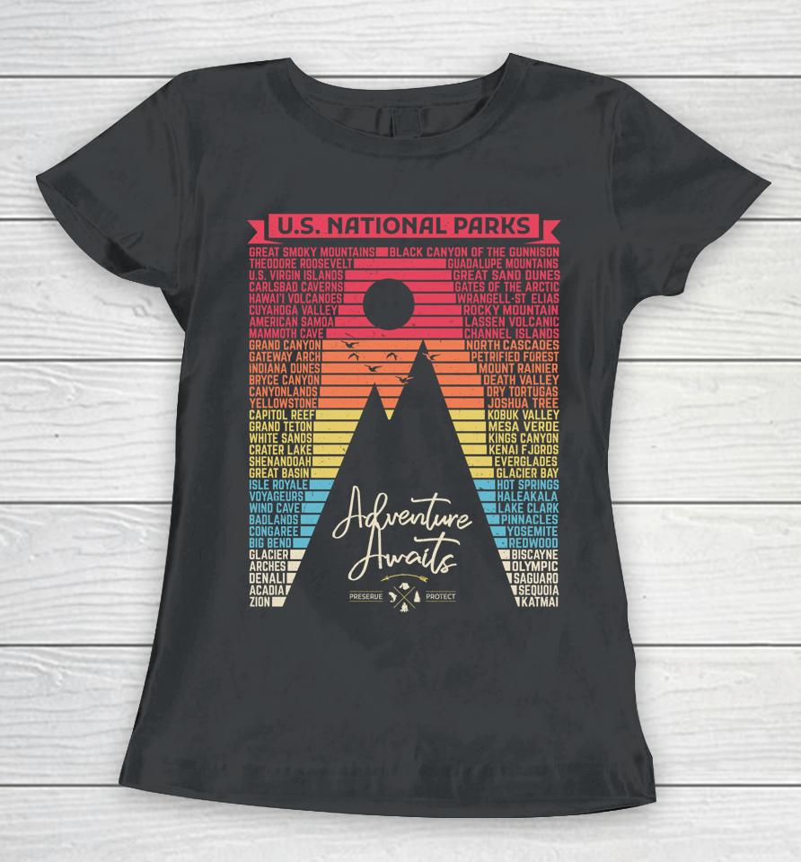 National Parks List Us Park Vintage Camping Hiking Women T-Shirt