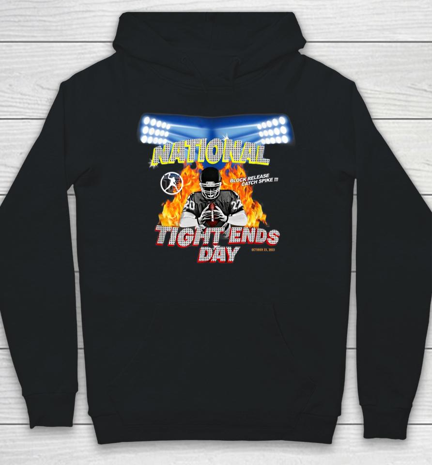 National Tight End Day 2022 Hoodie