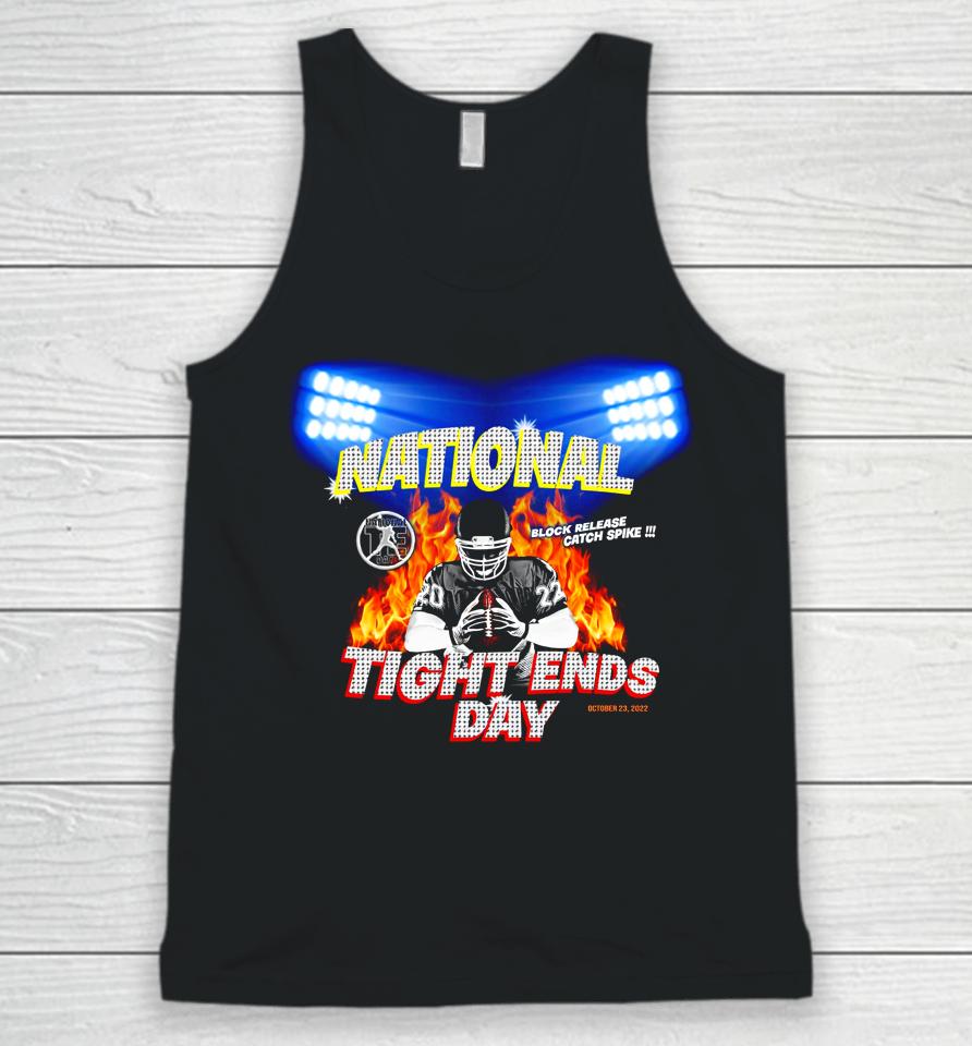 National Tight Ends Day Block Release Catch Spike Unisex Tank Top