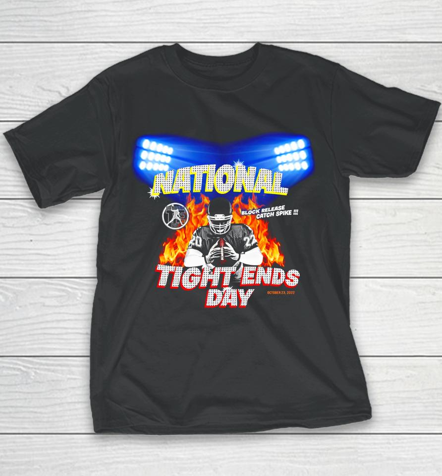 National Tight Ends Day Block Release Catch Spike Youth T-Shirt