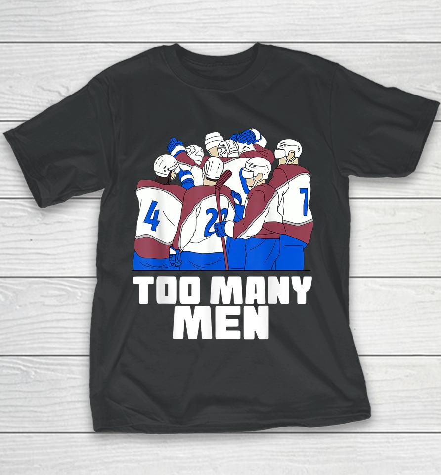 Nazem Kadri Too Many Men Avalanche Hockey Tee Youth T-Shirt