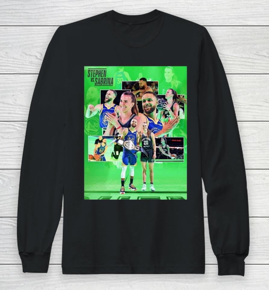 Nba Versus Wnba Stephen Curry Versus Sabrina Ionescu Was One For The Books On State Farm Saturday Nba All Star 2024 Long Sleeve T-Shirt