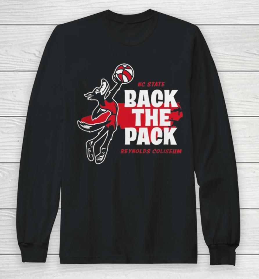 Nc State Basketball Back The Pack Long Sleeve T-Shirt