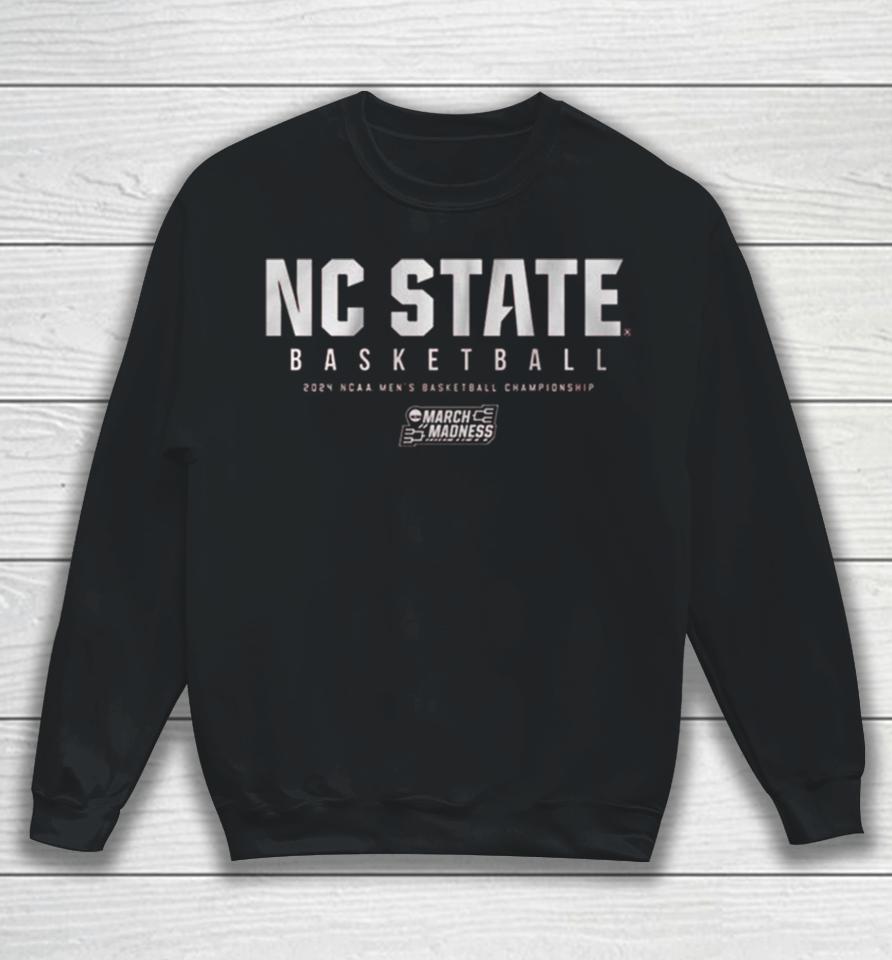 Nc State Men’s Basketball 2024 Ncaa Men’s Basketball Championship Tournament Sweatshirt