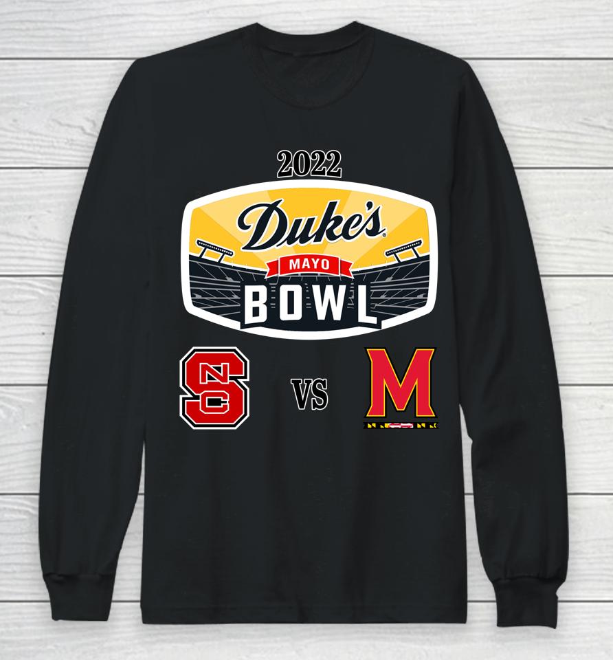 Nc State Vs Maryland 2022 Duke's Mayo Bowl Matchup Long Sleeve T-Shirt