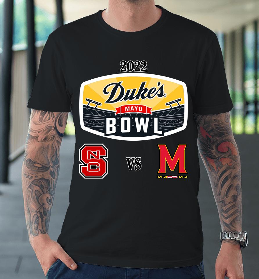 Nc State Vs Maryland 2022 Duke's Mayo Bowl Matchup Premium T-Shirt